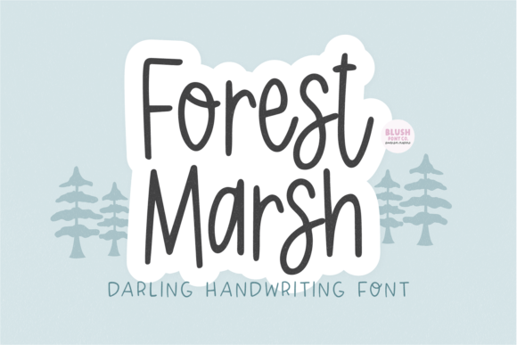 Forest Marsh: A Handwriting Font for Authentic Connections