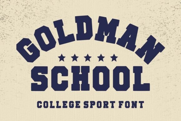 Goldman School: The Vintage Display Font for Modern Brands